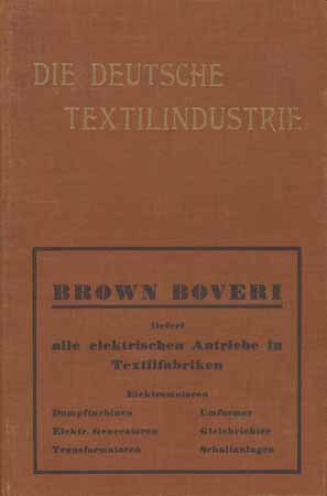 Die deutsche Textilindustrie im Besitze von Aktien-Gesellschaften