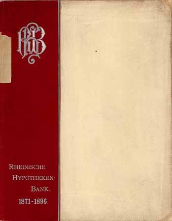 Rheinische Hypothekenbank Denkschrift 1871-1896
