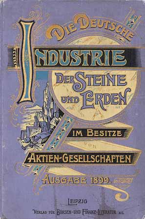 Die Deutsche Industrie der Steine und Erden im Besitze von Aktien-Gesellschaften - Buch