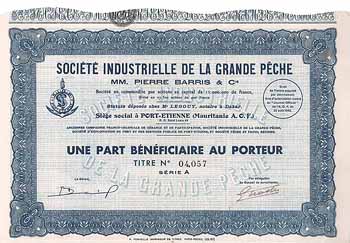 Soc. Industrielle de la Grande Peche MM. Pierre Barris & Cie.