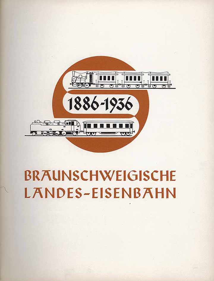 Braunschweigische Landes-Eisenbahn 1886-1936