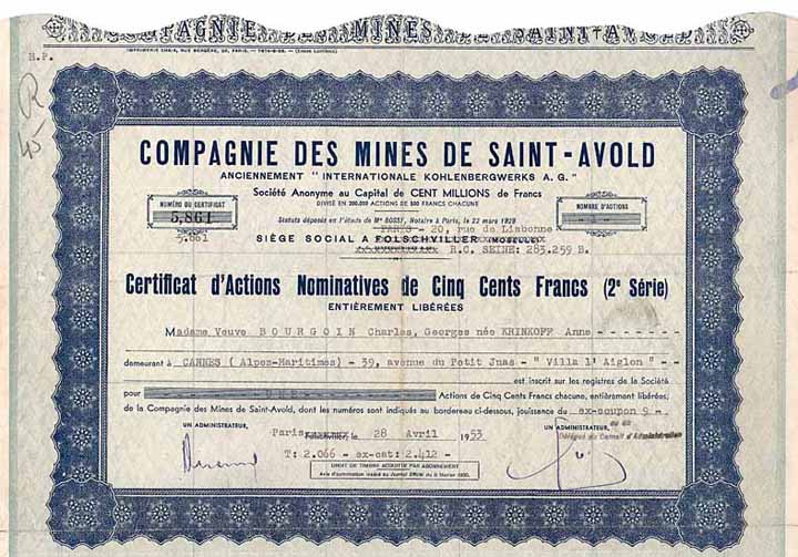 Cie. des Mines de Saint-Avold anciennement “Internationale Kohlenbergwerks AG” S.A.