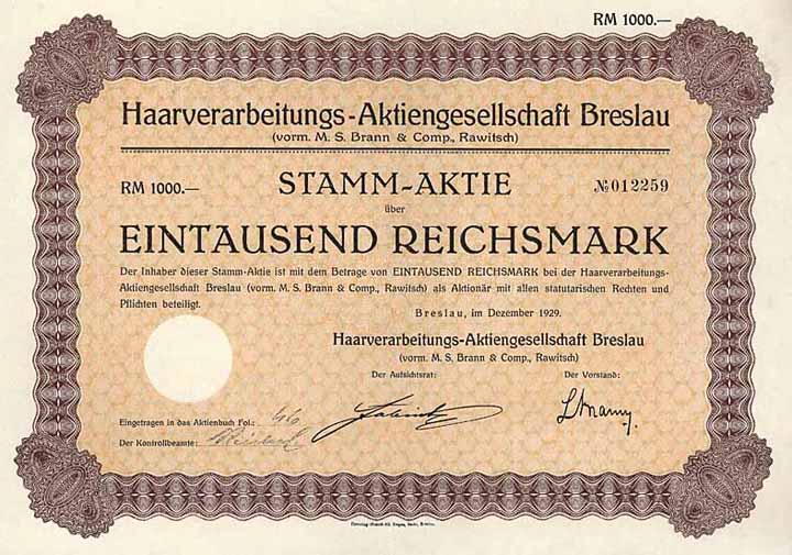 Haarverarbeitungs-AG Breslau (vorm. M.S. Brann & Comp., Rawitsch)