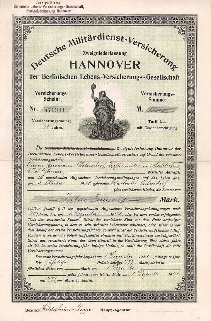 Deutsche Militärdienst-Versicherung Zweigniederlassung Hannover der Berlinischen Lebens-Versicherungs-Gesellschaft