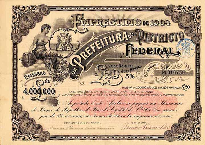 Prefeitura do Districto Federal Emprestimo de 1904