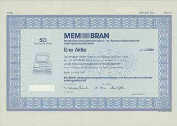 MEMBRAN Wertpapiercomputerinformations- und Kommunikationsdienste AG